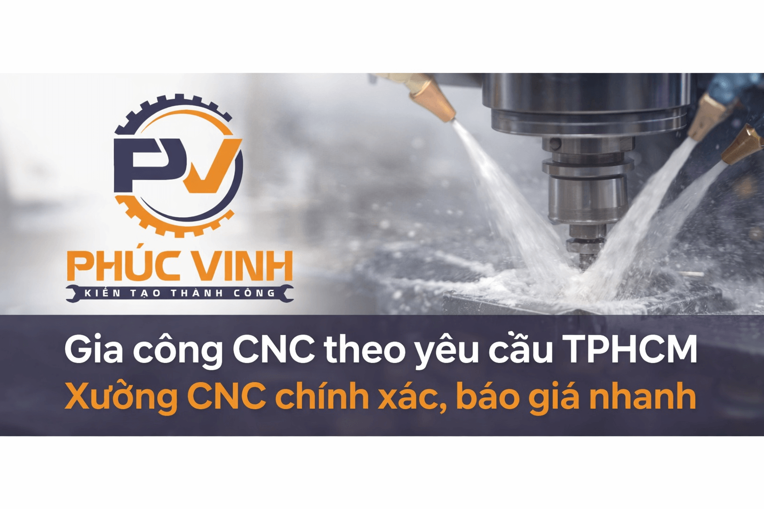 Dịch vụ CNC Phúc Vinh TPHCM